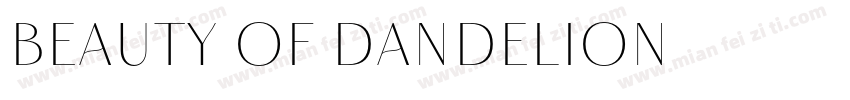 Beauty of Dandelion字体转换
